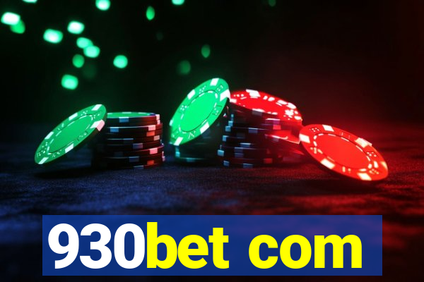 930bet com